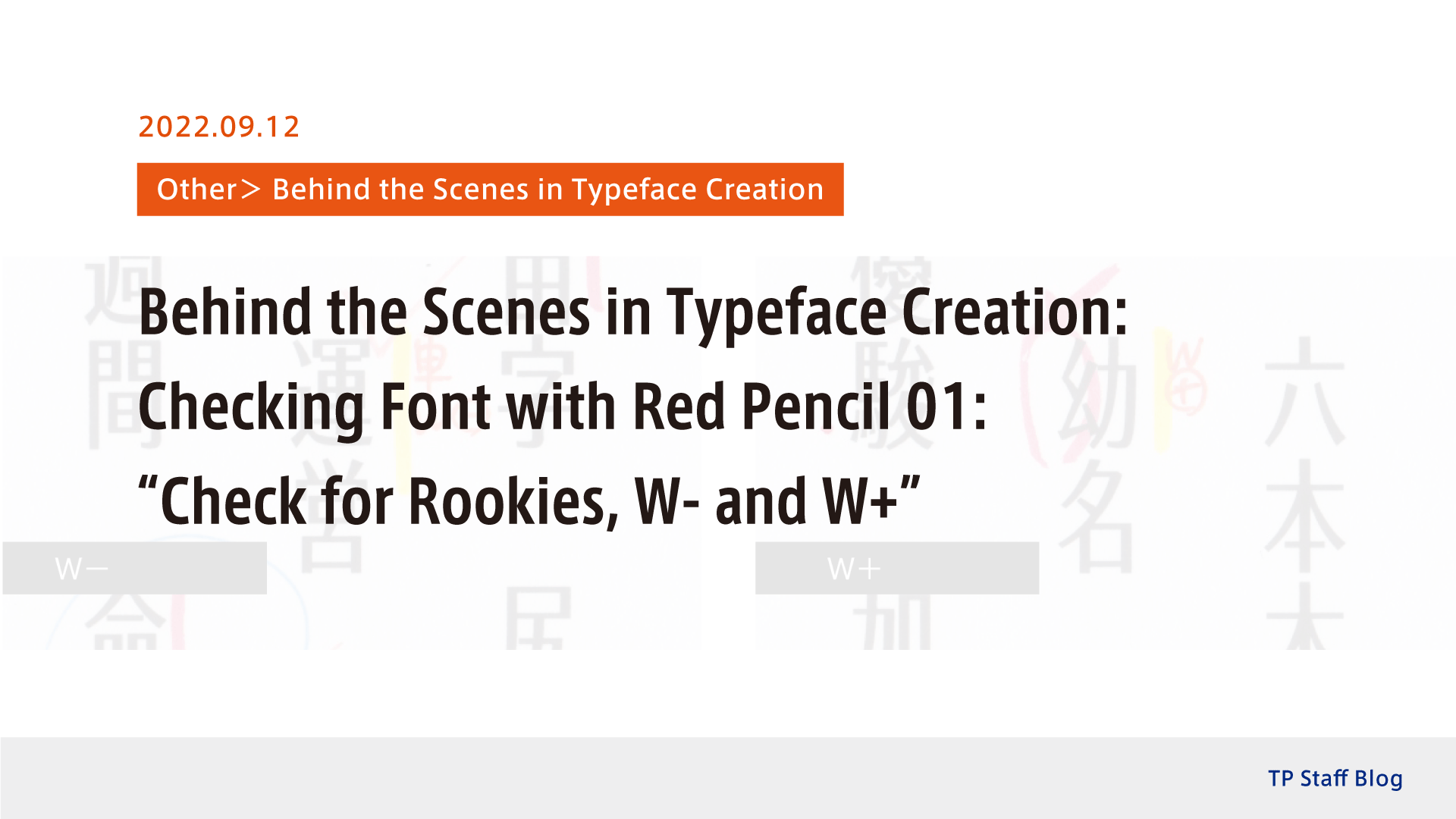 Behind the Scenes in Typeface Creation: Checking Font with Red Pencil ...